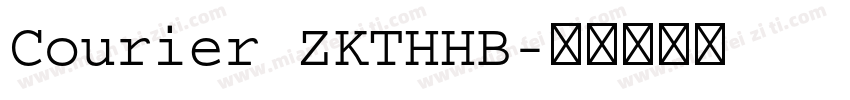 Courier ZKTHHB字体转换